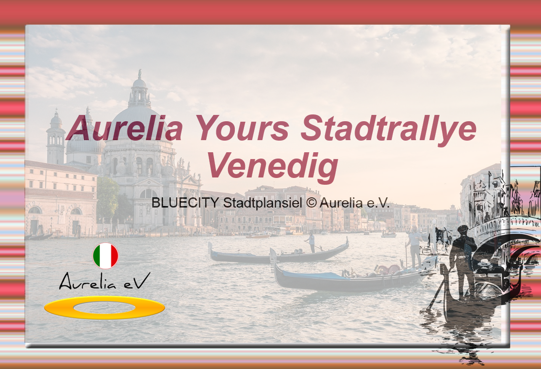 Stadtrallye Venedig / Italien